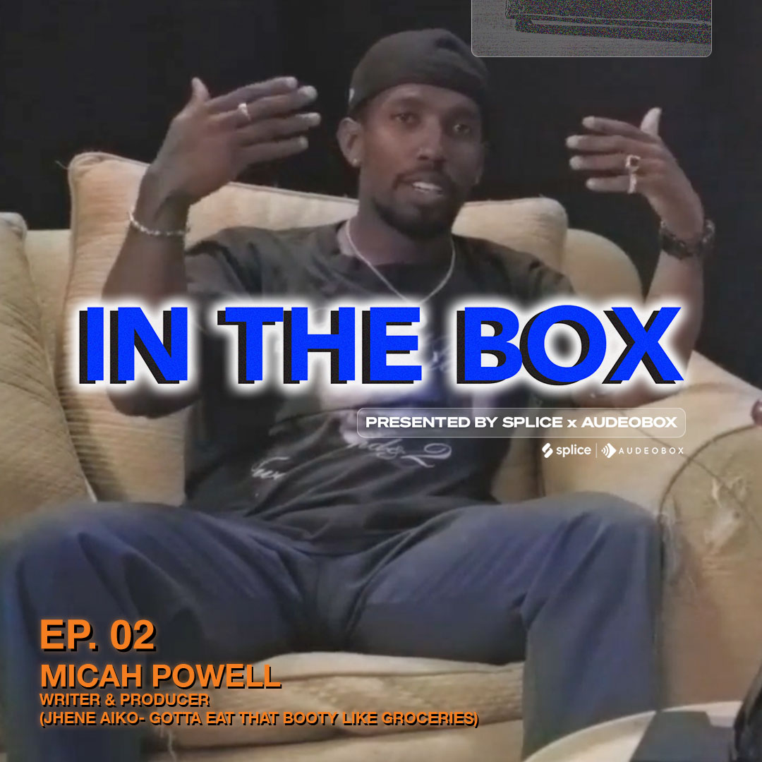 In the Box Ep. 2: Micah Powell - Samples & Loops - Splice