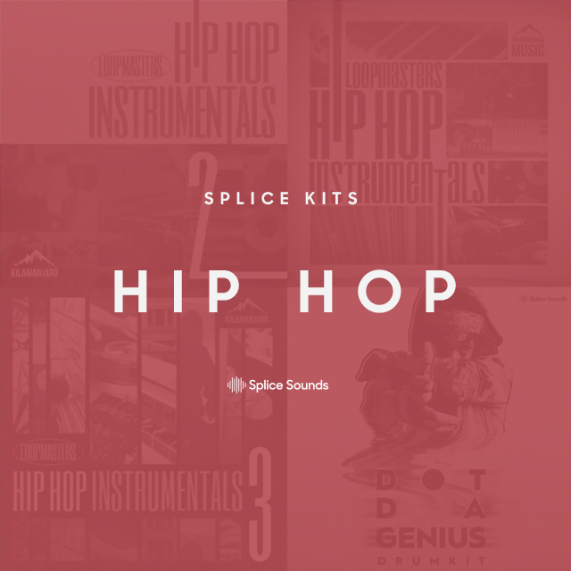 Splice Kits - Hip Hop