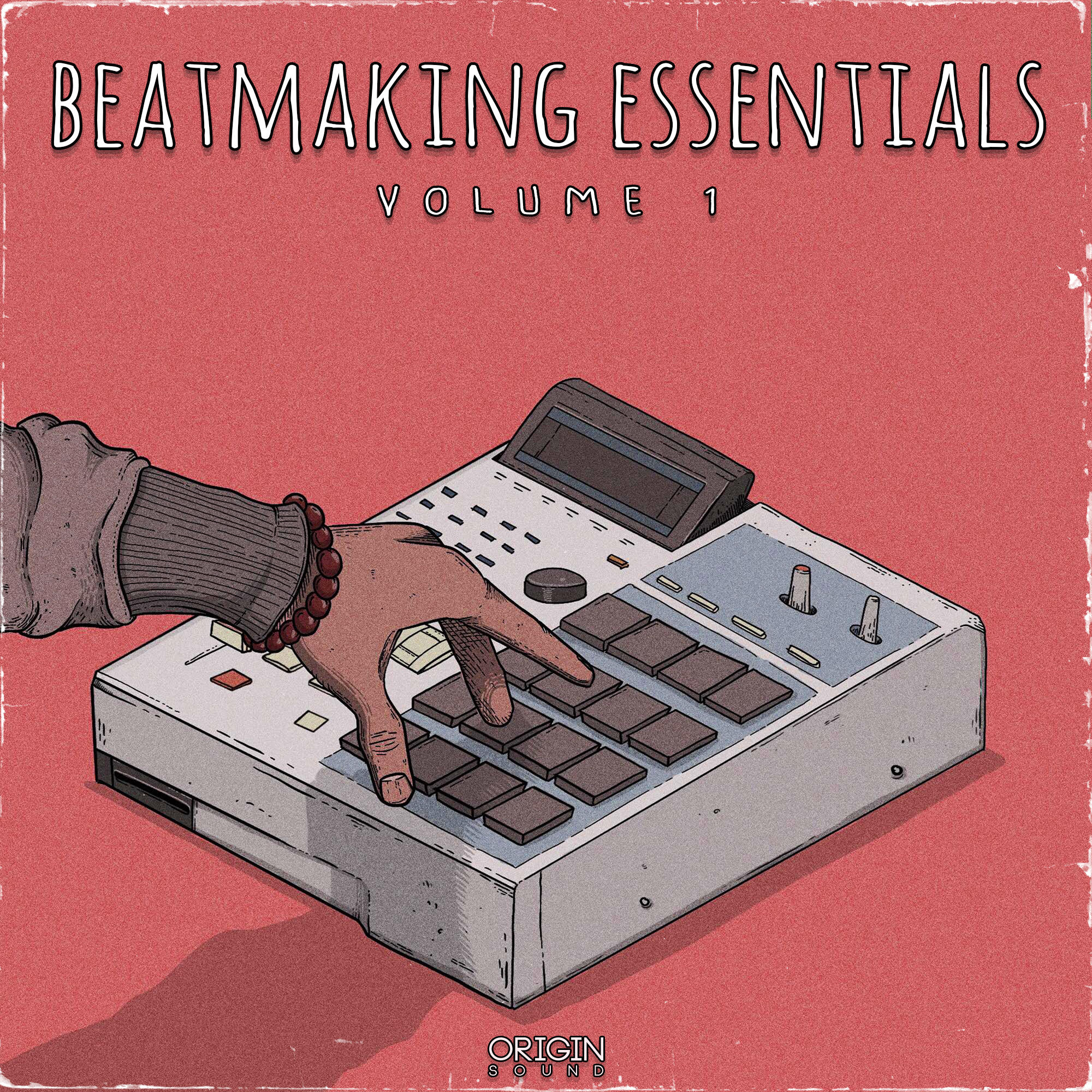 Beatmaking Essentials - Vol 1