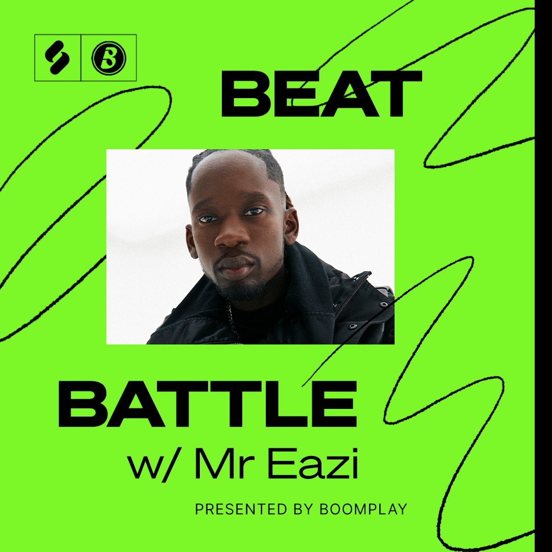 #Mr Eazi Beat Battle