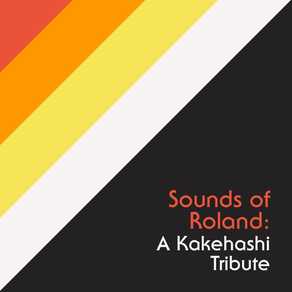 Sounds of Roland: A Kakehashi tribute